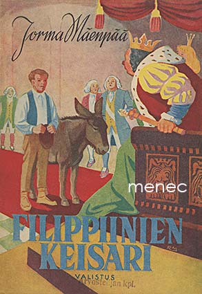 Mäenpää, Jorma - Filippiinien keisari 