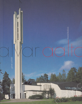 Schildt, Göran - Alvar Aalto 