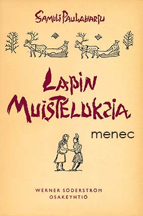 Paulaharju, Samuli - Lapin muisteluksia 