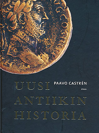 Castrén, Paavo - Uusi antiikin historia 