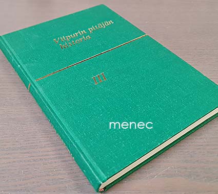 Meurman, Otto-I. - Viipurin pitäjän historia. III. Kartanot 