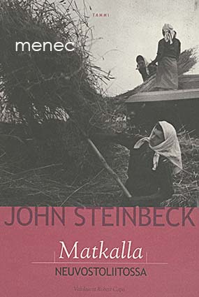 Steinbeck, John - Matkalla Neuvostoliitossa 