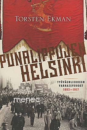 Ekman, Torsten - Punalippujen Helsinki 