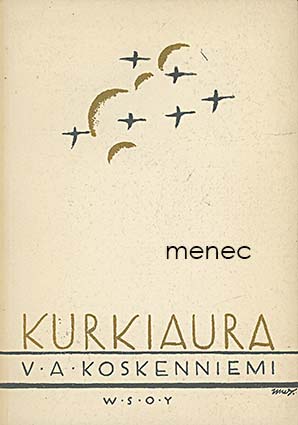 Koskenniemi, V. A. - Kurkiaura 