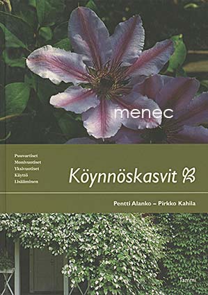 Alanko, Pentti & Kahila, Pirkko - Köynnöskasvit 