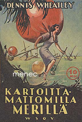 Wheatley, Dennis - Kartoittamattomilla merillä 