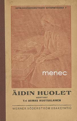 Ruotsalainen, Armas - Äidin huolet 