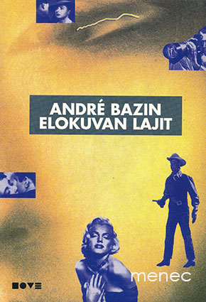 Bazin, André - Elokuvan lajit 
