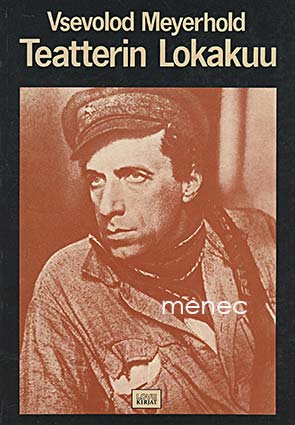 Meyerhold, Vsevolod - Teatterin lokakuu 