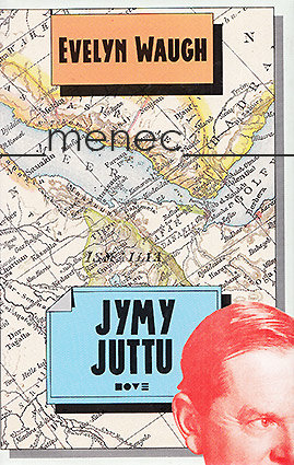 Waugh, Evelyn - Jymyjuttu 