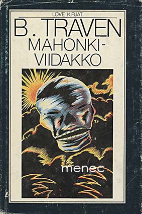 Traven, B. - Mahonkiviidakko 