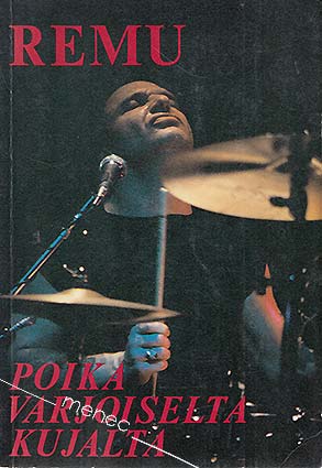 Salo, Markku - Remu. Poika varjoisalta kujalta 