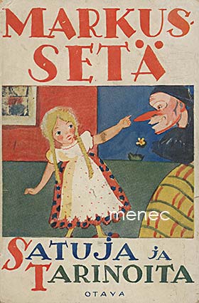 Markus-setä - Satuja ja tarinoita 