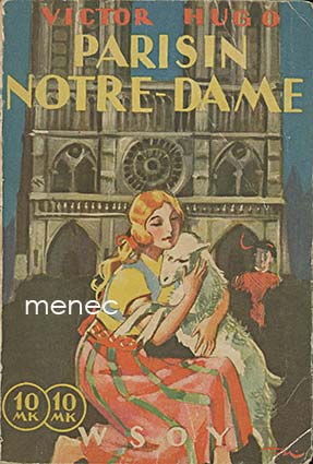 Hugo, Victor - Pariisin Notre-Dame 