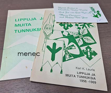 Laurla, Kari K. - Lippuja ja muita tunnuksia 1956–1969 / Lippuja ja muita tunnuksia 2