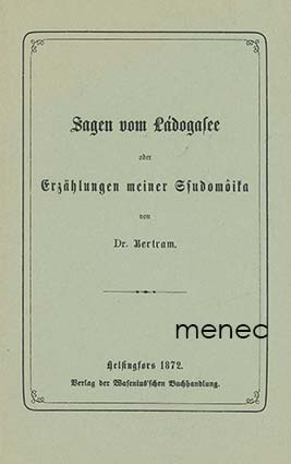 Dr. Bertram - Sagen vom Ládogasee 