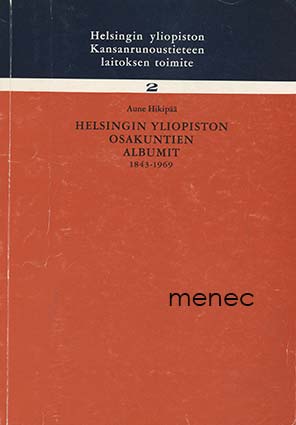 Hikipää, Aune - Helsingin yliopiston osakuntien albumit 1843–1969 