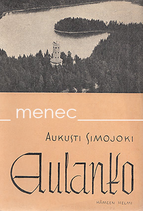 Simojoki, Aukusti - Aulanko 