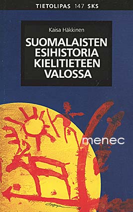 Häkkinen, Kaisa - Suomalaisten historia kielitieteen valossa 