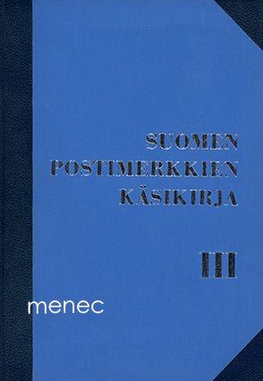 Suomen postimerkkien käsikirja 3 