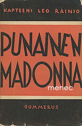 Rainio, Leo - Punainen madonna 