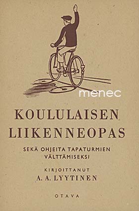 Lyytinen, A. A. - Koululaisen liikenneopas 