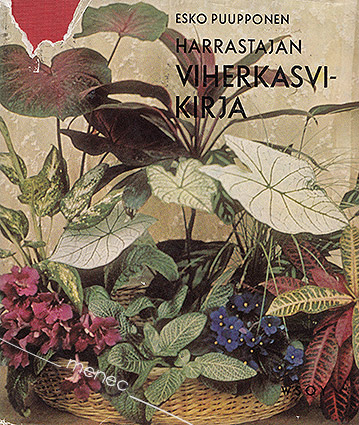 Puupponen, Esko - Harrastajan viherkasvikirja 