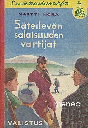 Nora, Martti - Säteilevän salaisuuden vartijat 