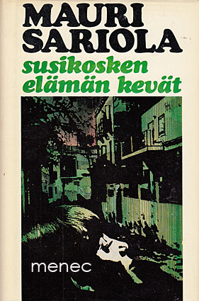 Sariola, Mauri - Susikosken elämän kevät 