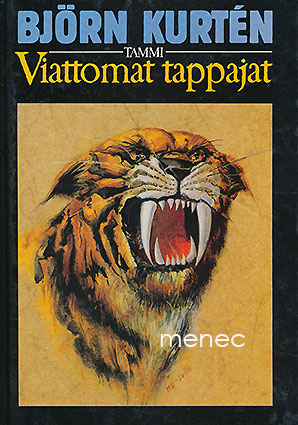 Kurtén, Björn - Viattomat tappajat 