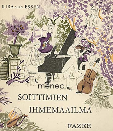 Essen, Kira von - Soittimien ihmemaailma 