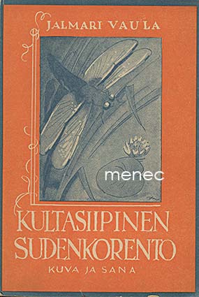 Vaula, Jalmari - Kultasiipinen sudenkorento 
