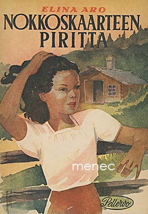 Aro, Elina - Nokkoskaarteen Piritta 