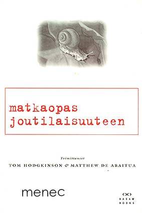 Matkaopas joutilaisuuteen 