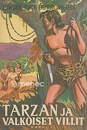 Burroughs, Edgar Rice - Tarzan ja valkoiset villit 