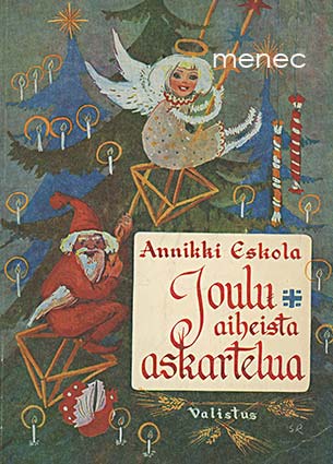 Eskola, Annikki - Jouluaiheista askartelua 