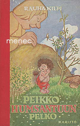 Kilpi, Rauha - Peikko Humsantuun pelko 