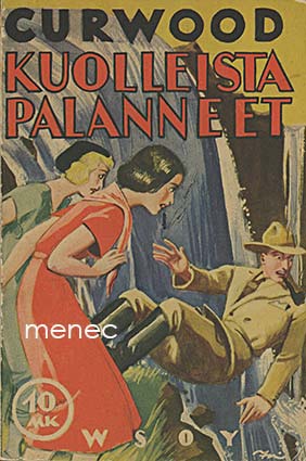 Curwood, James Oliver - Kuolleista palanneet 