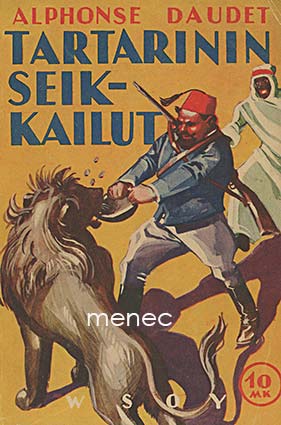 Daudet, Alphonse - Tartarinin seikkailut 