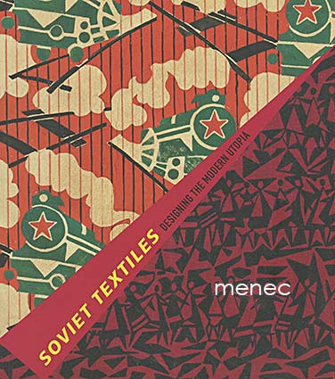 Kachurin, Pamela Jill - Soviet Textiles. Designing the Modern Utopia 