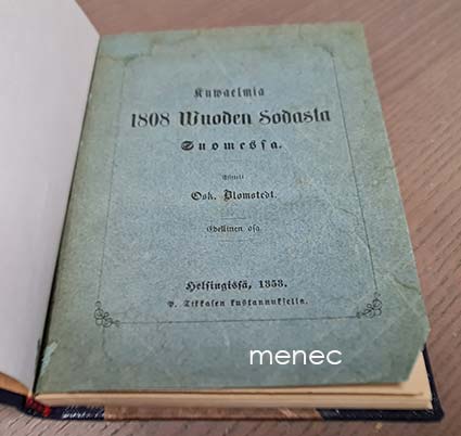 Blomstedt, Osk - Kuwaelmia 1808 Wuoden Sodasta Suomessa 