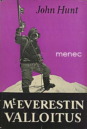 Hunt, John - Mount Everestin valloitus 