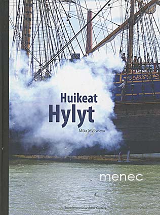 Myllyneva, Mika - Huikeat hylyt 
