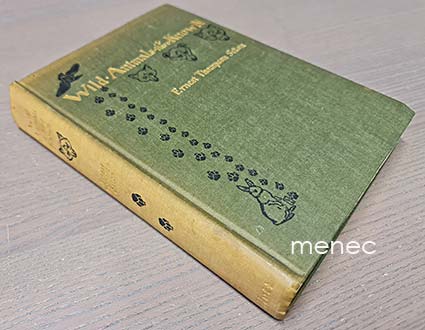 Seton, Ernest Thompson - Wild Animals I Have Known 