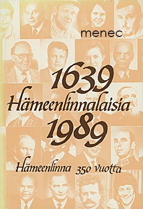 Hämeenlinnalaisia 1639-1989 