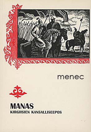 Manas. Kirgiisien kansalliseepos 