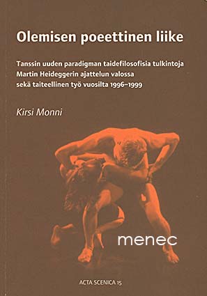 Monni, Kirsi - Olemisen poeettinen liike 