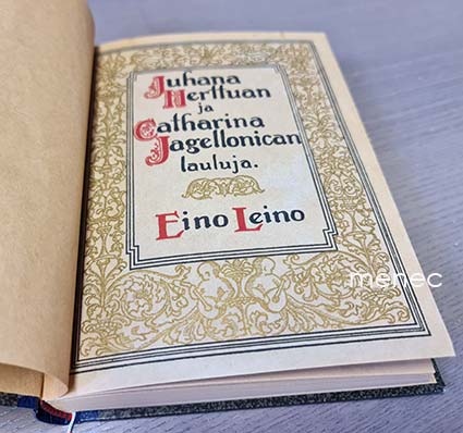 Leino, Eino - Juhana Herttuan ja Catharina Jagellonican lauluja 