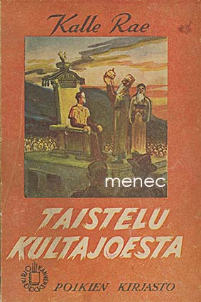 Rae, Kalle - Taistelu kultajoesta 