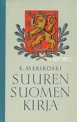 Merikoski, K. - Suuren Suomen kirja 